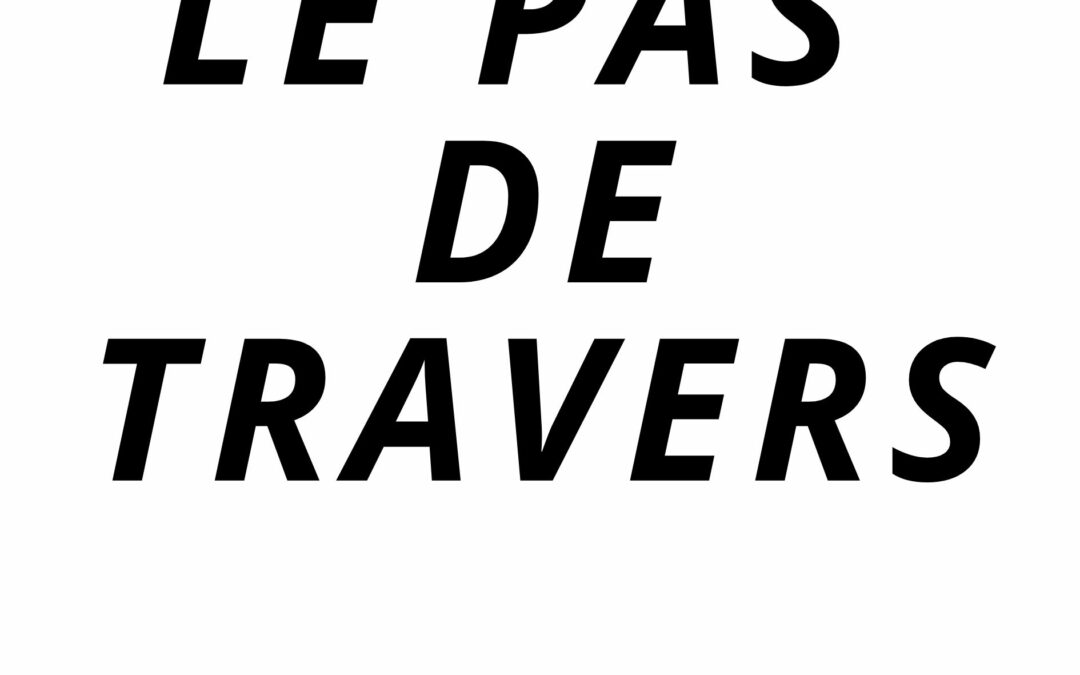 Le pas de travers