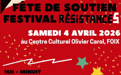 Fête de Soutien du Festival Résistances – samedi 4 avril